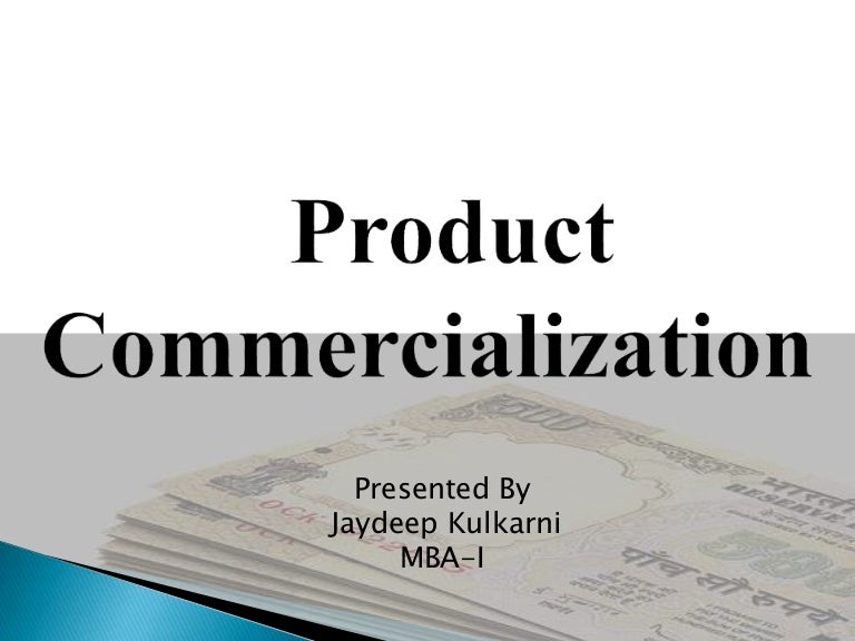 product commercialization product commercialization