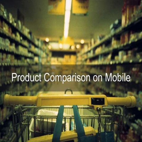 Making product comparison work on mobile