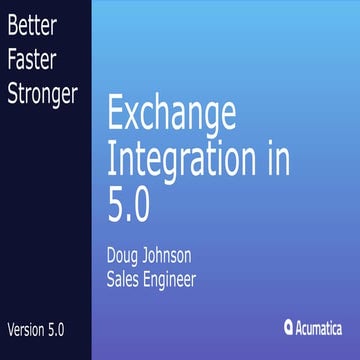 Exchange Integration in 5.0, by Doug Johnson