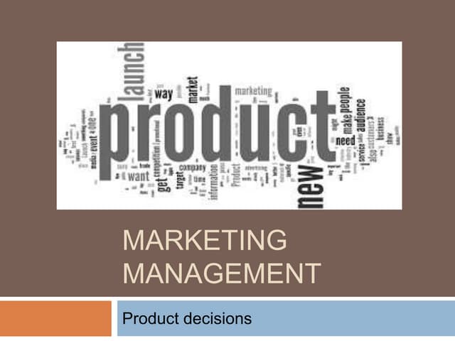 Product decision