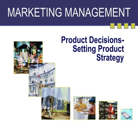 Product decisions and branding and services- notes.ppt