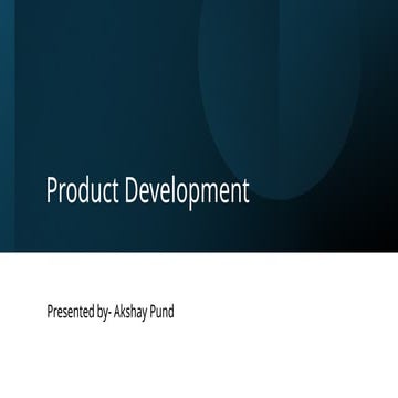 educational purpose- to gain insights on product development process