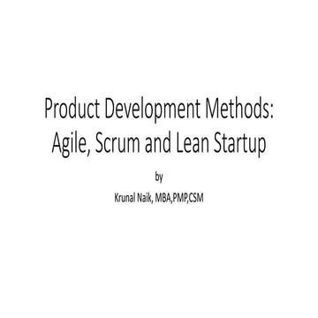 Product development methods  agile, scrum and lean startup