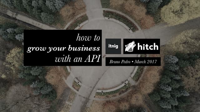 How to grow your business with an API