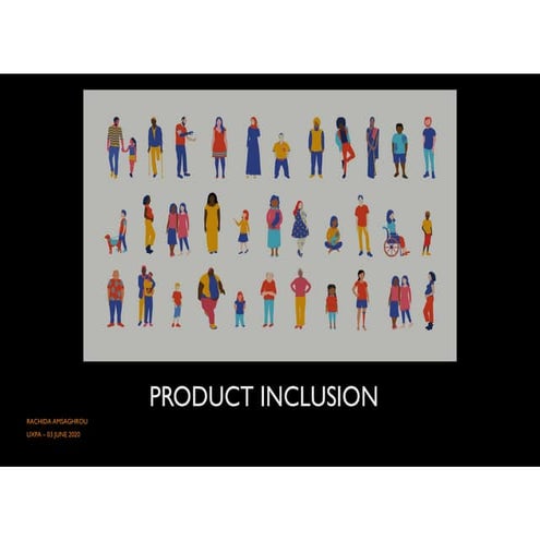 Product Inclusion for More Inclusive Designs