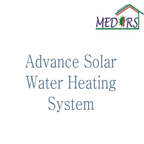 Advance Solar Water Heater | PPT