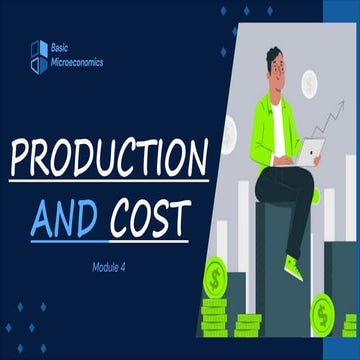 Basic Microeconomics: PRODUCTION AND COST