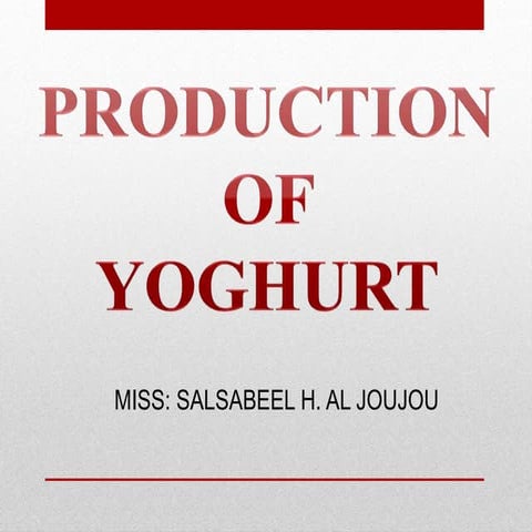 Production-of-yogurt (1).pptx food sciences
