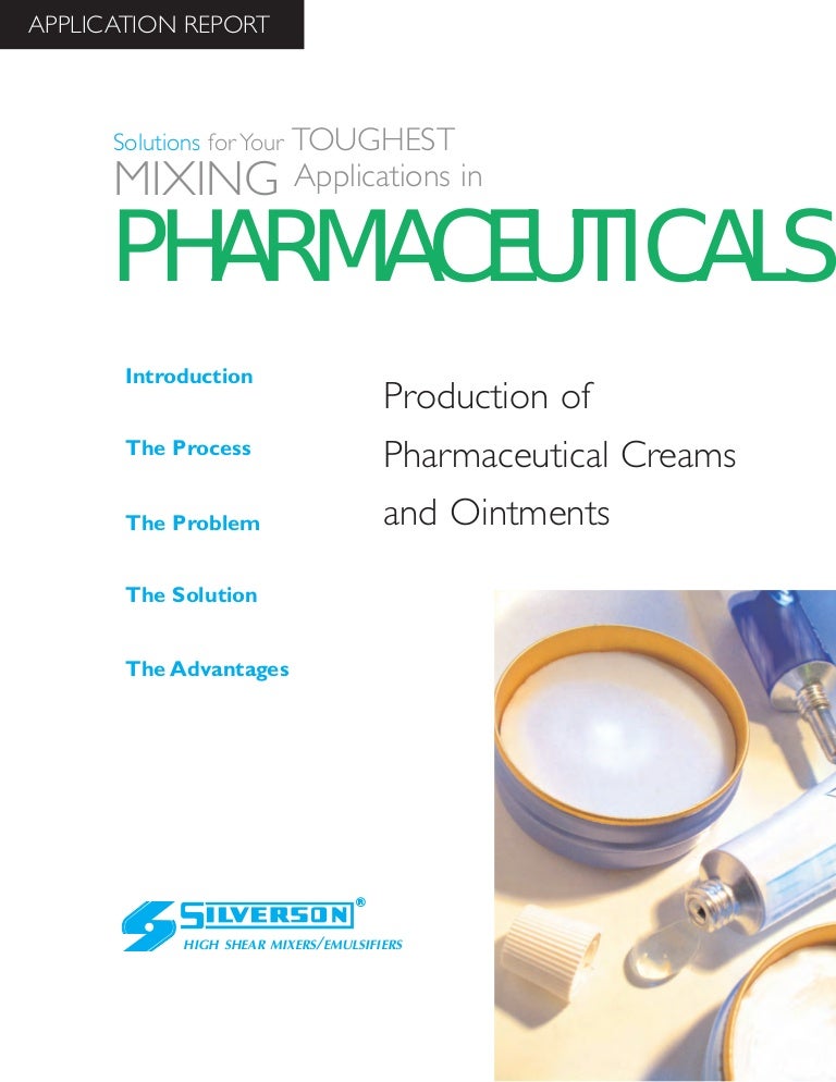 Pharmaceutical Industry Creams & Ointments Production Case Study