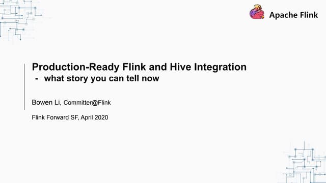 Virtual Flink Forward 2020: Production-Ready Flink and Hive Integration - wha...