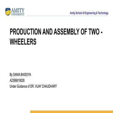Production and Assembly of Two -Wheelers.pptx