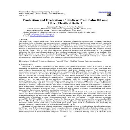Production and evaluation of biodiesel from palm oil and ghee (clarified butter)
