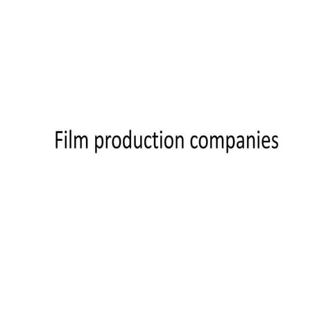 Production companies review