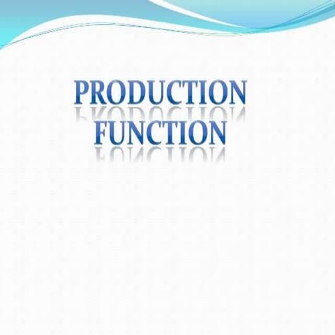 Production function and its functions