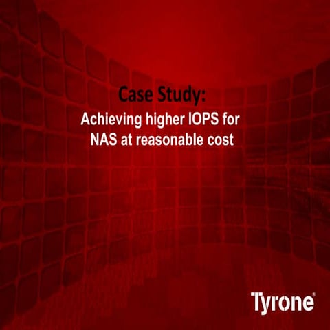 Achieving higher IOPS for NAS at Reasonable Cost