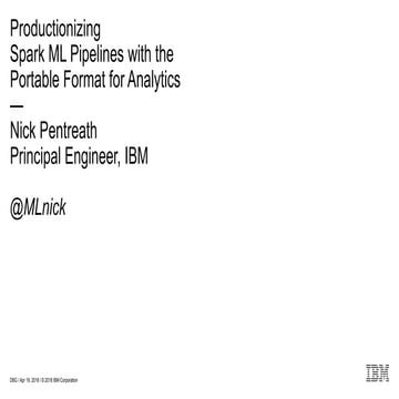 Productionizing Spark ML pipelines with the portable format for analytics