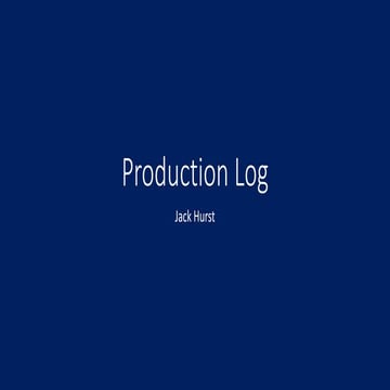 Production Log 