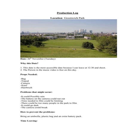 Production log greenwich park