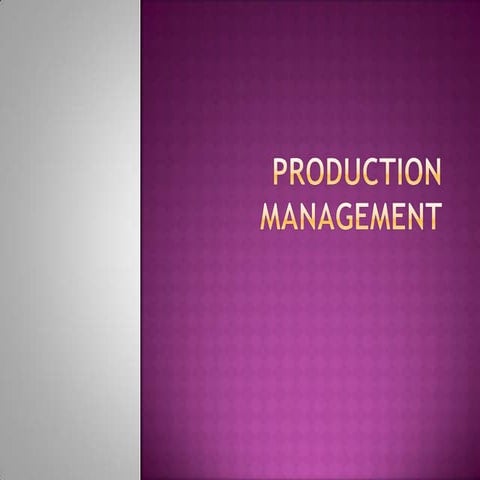 Production management | PPT