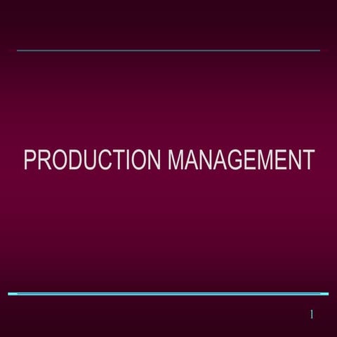 Production management | PPT | Free Download