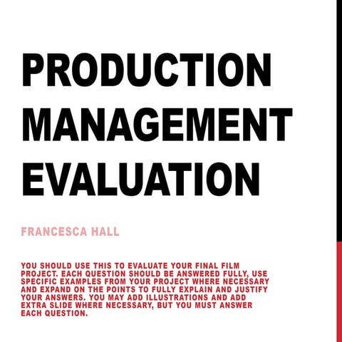 Production Management Evaluation