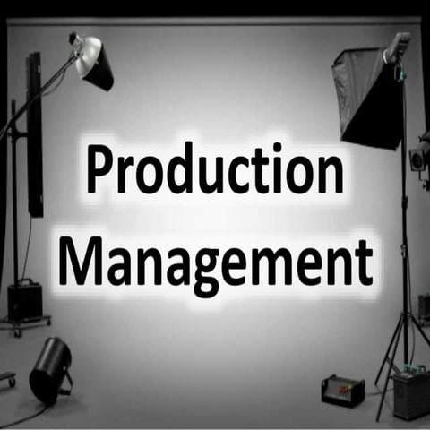 Production management | PPTX