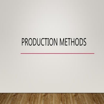  Production methods for Petroleum