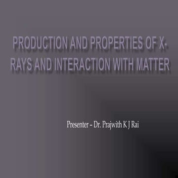 Production of xray