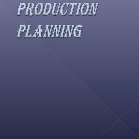 Production planning