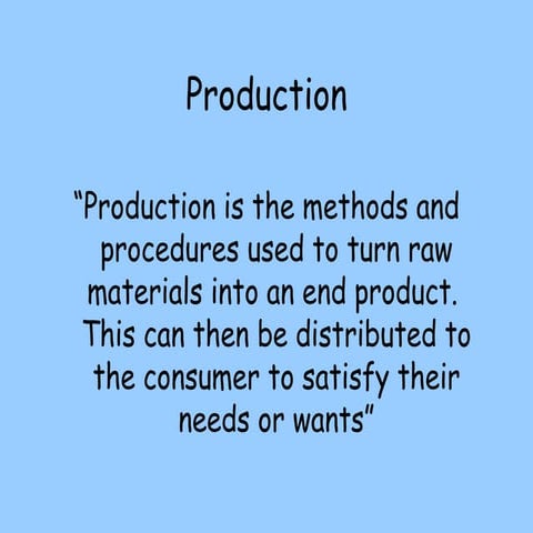 Production Presentation