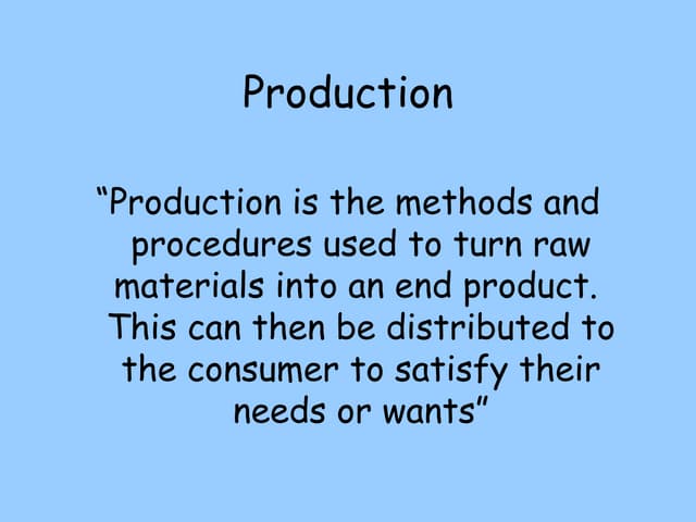 Production Presentation