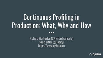 Production profiling  what, why and how   technical audience (3)