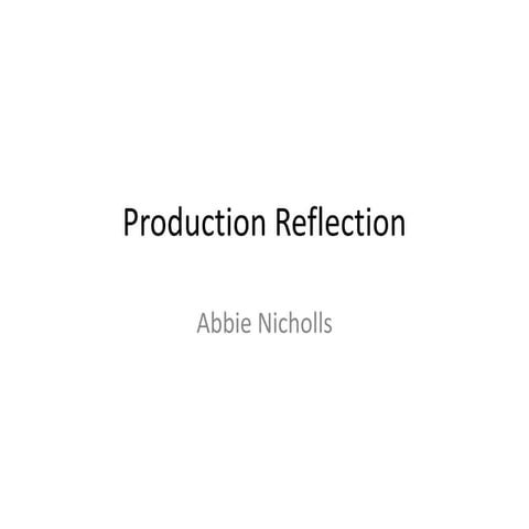 Production reflection
