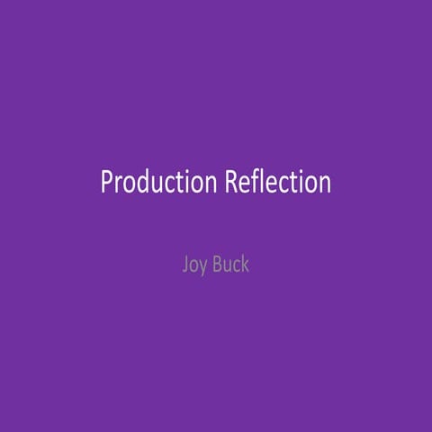 Production reflection - print project