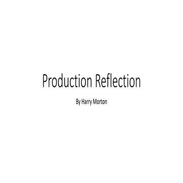 Production Reflection FMP Year 2