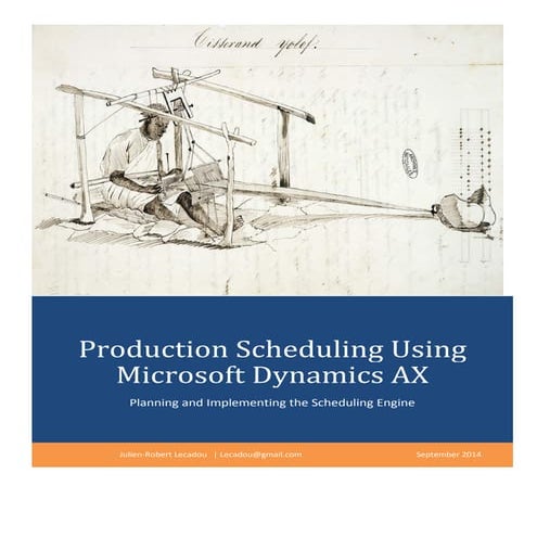 Production Scheduling Using Microsoft Dynamics AX