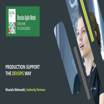 Production Support - the DevOps way by Mustafa Mehmedić