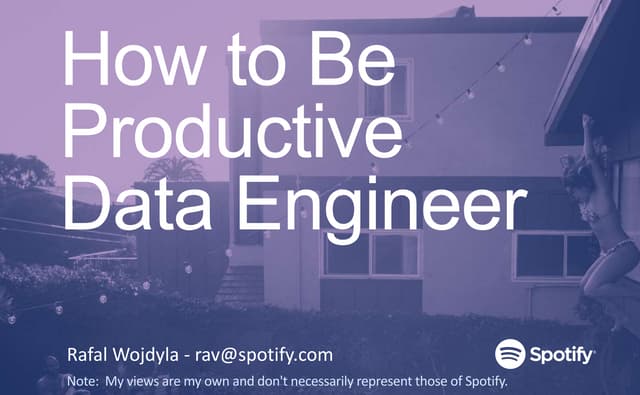 Productive data engineer