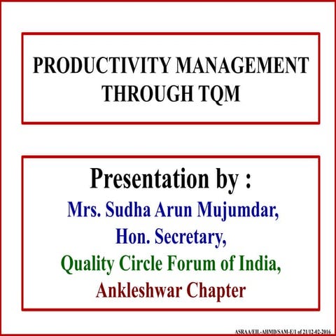 Productivity Management Through TQM