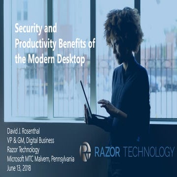Productivity and Security with Microsoft 365 and the Modern Desktop