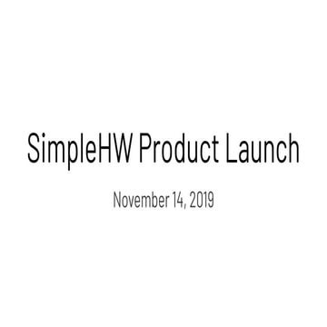 SimpleHW Product Launch