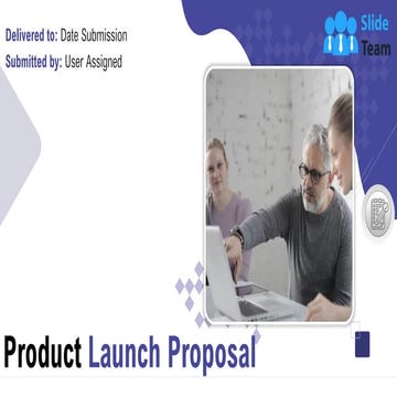 Product Launch Proposal PowerPoint Presentation Slides