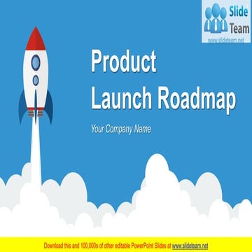 Product Launch Roadmap PowerPoint Presentation Slides