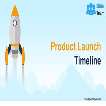 Product Launch Timeline Powerpoint Presentation Slides