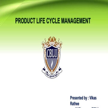 Product life cycle management