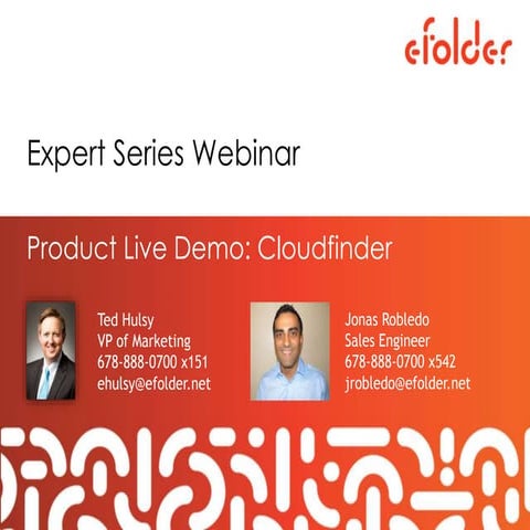 eFolder Expert Series Webinar: Cloudfinder Product Demo
