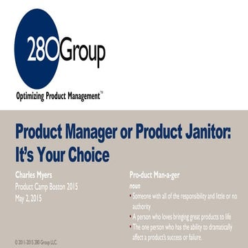 Product Manager or Product Janitor: It's Your Choice