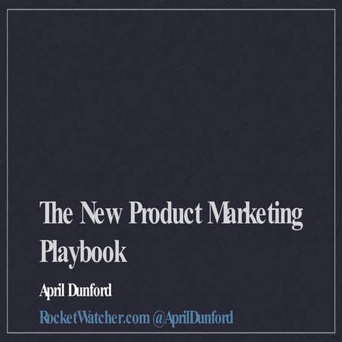 The New Product Marketing Playbook