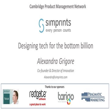 Designing tech for the bottom billion