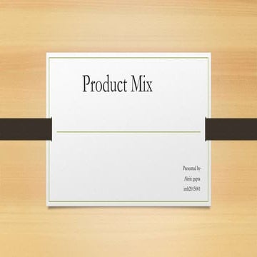 Product mix | PPTX